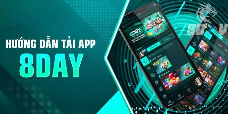 Hướng dẫn tải app 8DAY nhanh chóng, dễ dàng